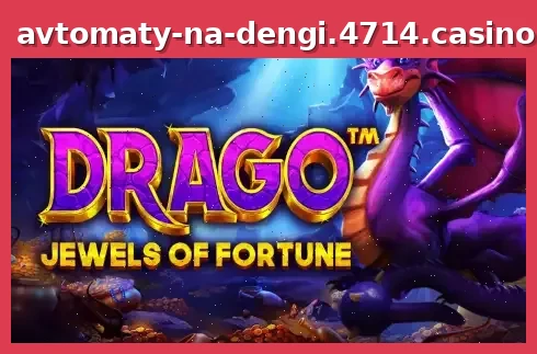 Drago Jewels of Fortune